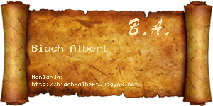 Biach Albert névjegykártya